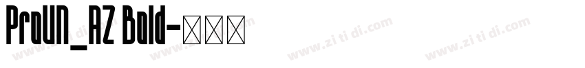 ProUN_AZ Bold字体转换
